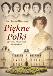 Piękne Polki. Opowieść o lwowskich klaudynkach