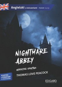 Angielski z ćwiczeniami. Nightmare Abbey