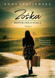 Zośka T.1 Dopóki biło serce