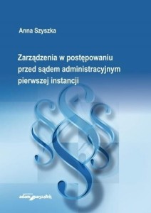 Zarządzenia w postępowaniu przed sądem...