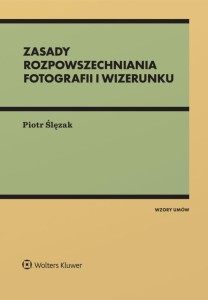 Zasady rozpowszechniania fotografii i wizerunku