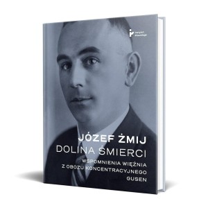 Dolina śmierci. Wspomnienia więźnia z obozu...