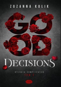Dylogia Complicated T.2 Good Decisions