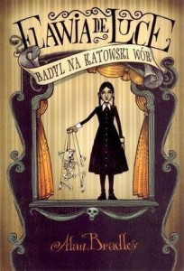 Flawia de Luce T.2 Badyl na katowski wór