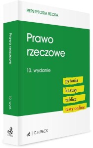 Prawo rzeczowe. Pytania. Kazusy. Tablice