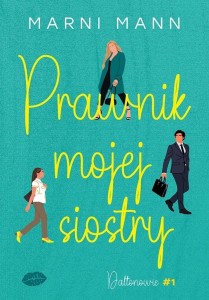 Prawnik mojej siostry. Daltonowie #1