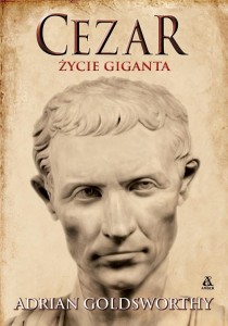 Cezar. Życie giganta