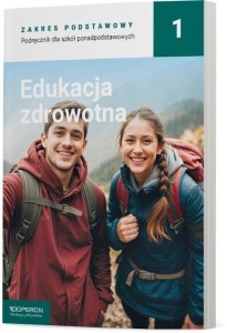 Edukacja zdrowotna LO 1 Podręcznik ZP