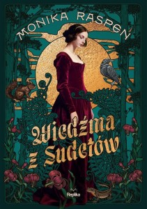 Wiedźma z Sudetów, Monika Raspen