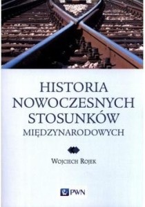 Historia nowoczesnych stosunków międzynarodowych