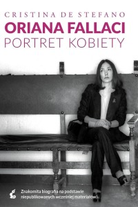 Oriana Fallaci. Portret kobiety