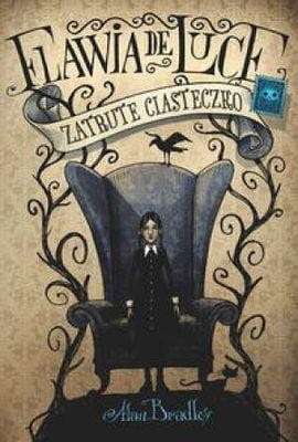 Flavia de Luce. Zatrute ciasteczko
