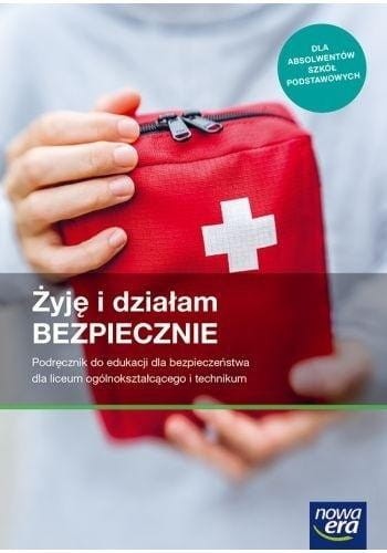 Edukacja dla bez. LO Żyję i działam Podr w.2019 NE