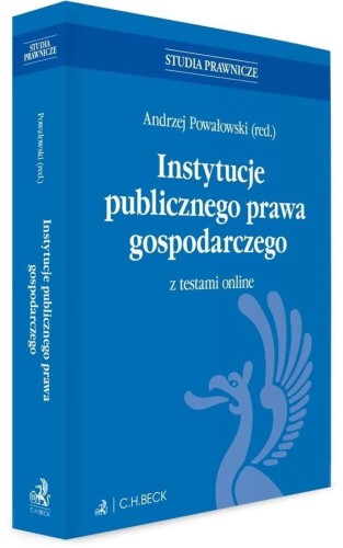 Instytucje publicznego prawa gospodarczego...