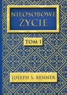 Nieosobowe Życie T.1