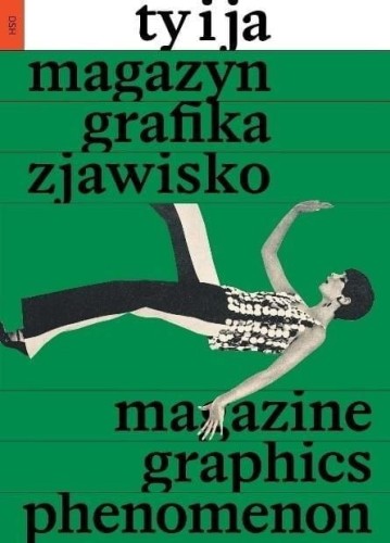 "Ty i Ja". Magazyn, grafika, zjawisko