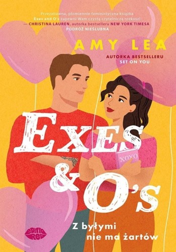 Exes and O's. Z byłymi nie ma żartów