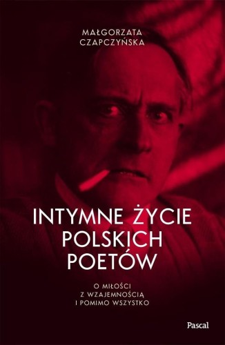 Intymne życie polskich poetów