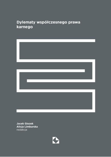 Dylematy współczesnego prawa karnego