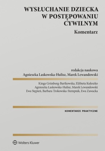 Wysłuchanie dziecka w postępowaniu cywilnym...