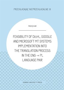 Feasibility of DeepL, Google and Microsoft MT