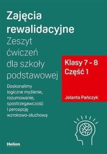 Zajęcia rewalidacyjne. Zeszyt ćwiczeń SP 7-8 cz.1