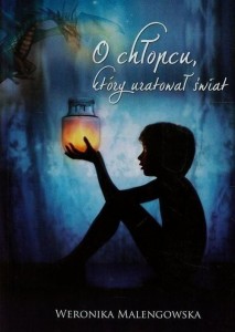 O chłopcu, który uratował świat