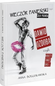 Wieczór panieński - cała prawda