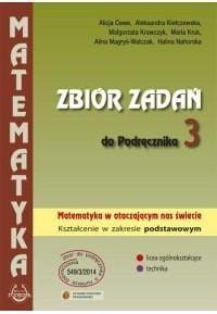 Matematyka w otacz LO 3 zbiór zadań ZP PODKOWA