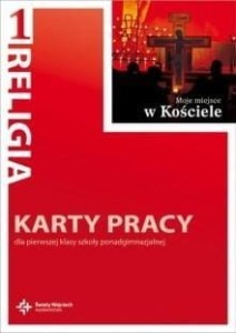 Katechizm LO 1 Moje miejsce w Kościele KP DiKŚW