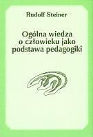 Ogólna wiedza o człowieku jako podstawa pedagogiki