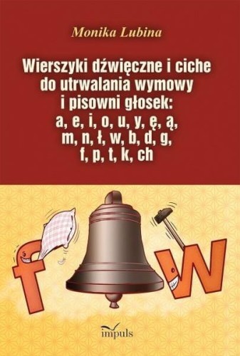 Wierszyki dźwięczne i ciche do utrwalania wymowy..