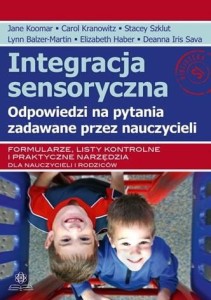 Integracja sensoryczna. Odpowiedzi na pytania...