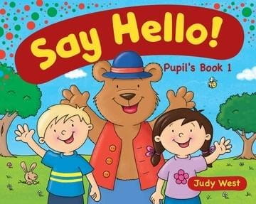 Say Hello 1. Pupil's book