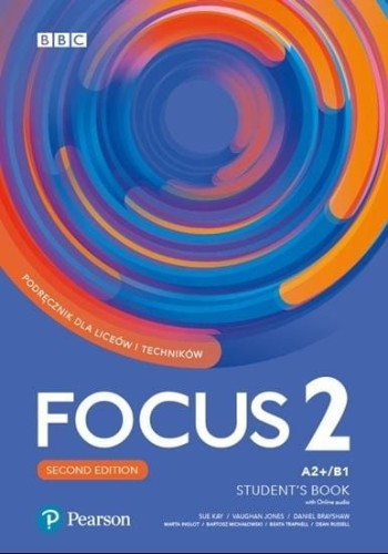 Focus 2 2ed. SB A2+/B1 + online +Benchmark PEARSON