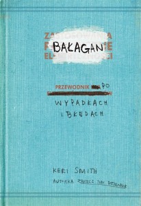 BAŁAGAN przewodnik po wypadkach i błędach
