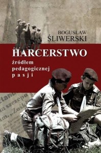 Harcerstwo źródłem pedagogicznej pasji