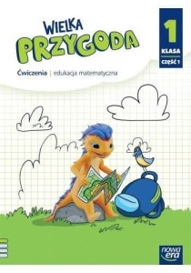 Wielka przygoda neon SP 1 Matematyka Ćw. cz.1 2023