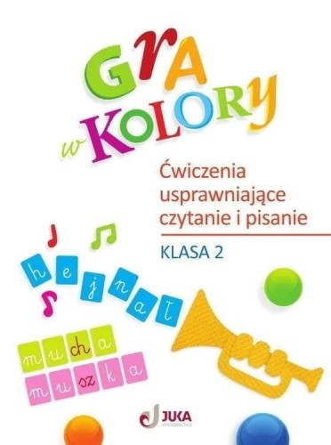 Gra w kolory SP 2 Ćwiczenia usprawniające czytanie