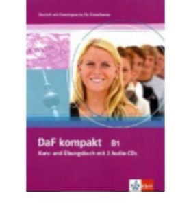 DaF kompakt B1 Kurs- und Ubungsbuch mit 2 CDs