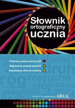 Słownik ortograficzny ucznia GREG