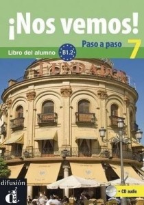 Nos vemos! 7 Paso a paso B1.2 + CD