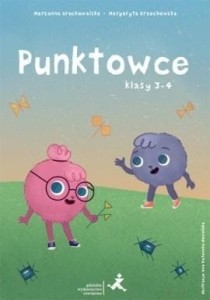 Punktowce. Klasy 3-4