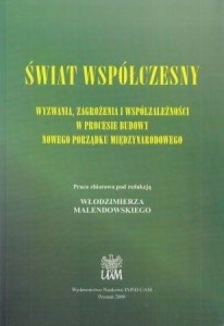 Świat współczesny. Wyzwania, zagrożenia...