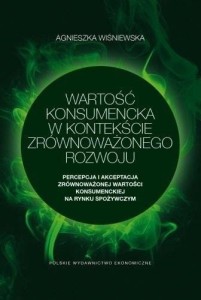 Wartość konsumencka w kontekście zrównoważonego..