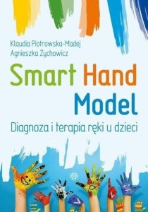 Smart Hand Model. Diagnoza i terapia ręki.. w.5