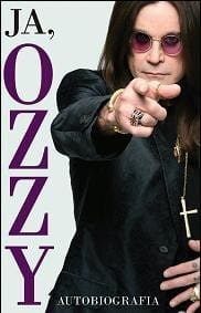 Ja, Ozzy. Autobiografia