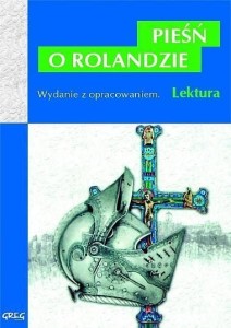 Pieśń o Rolandzie z oprac. GREG