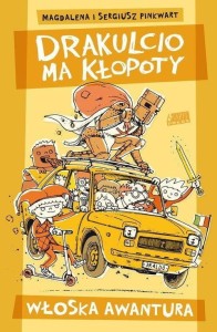 Drakulcio ma kłopoty. Włoska awantura