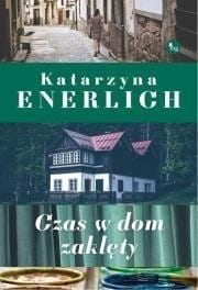 Czas w dom zaklęty
